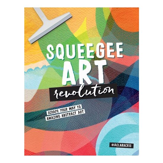 Squeegee Art Revolution