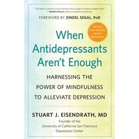 When Antidepressants Aren'T Enough: Harnessing The(...)