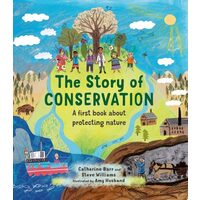 The Story Of Conservation: A First Book About Prot(...)