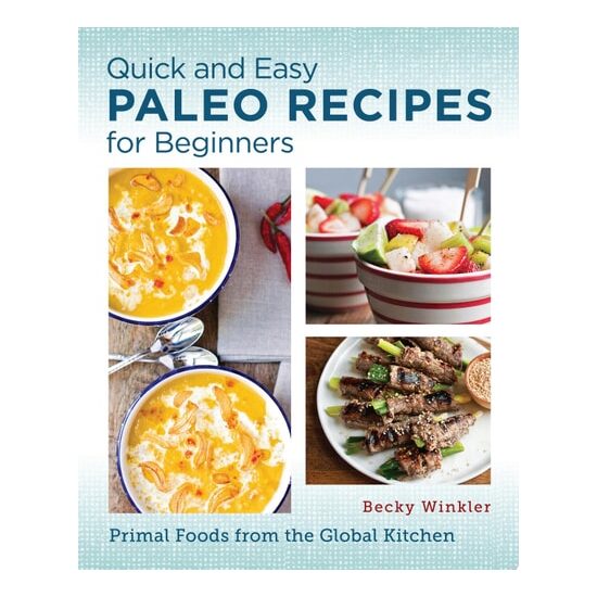 Quick And Easy Paleo Recipes For Beginners - Imagine 1