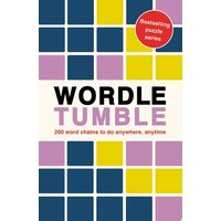 Wordle Tumble: 200 Wordle Chains To Do Anywhere, A(...)