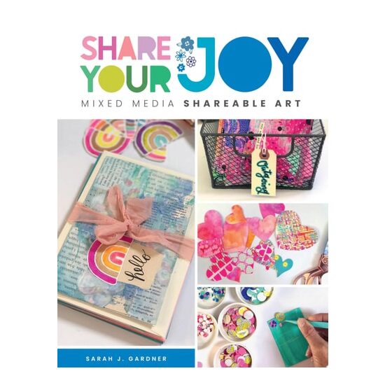 Share Your Joy: Mixed Media Shareable Art - Imagine 1