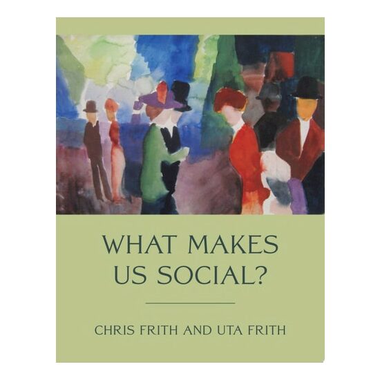 What Makes Us Social? (Jean Nicod Lectures)