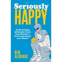 Seriously Happy