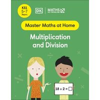 Maths ― No Problem! Multiplication And Division, A(...)
