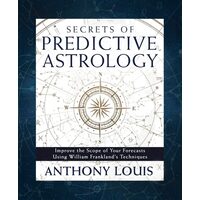 Secrets Of Predictive Astrology