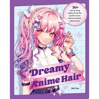 Dreamy Anime Hair