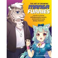 The Art Of Drawing Manga Furries: A Guide To Drawi(...)