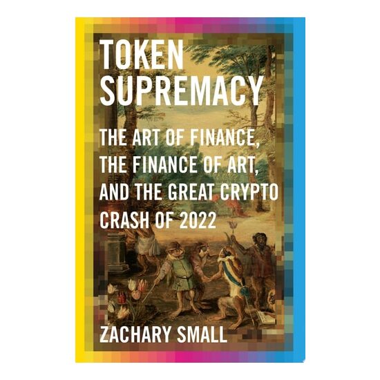 Token Supremacy: The Art Of Finance, The Finance O(...)
