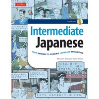 Intermediate Japanese: Your Pathway To Dynamic Lan(...)
