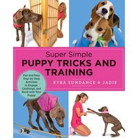 Super Simple Puppy Tricks And Training