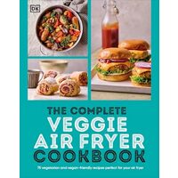 Complete Veggie Air Fryer Cookbook