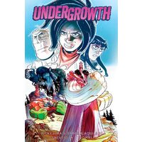Undergrowth