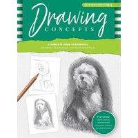 Step-By-Step Studio: Drawing Concepts: A Complete(...)