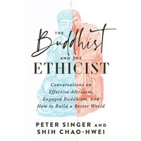 Buddhist And The Ethicist