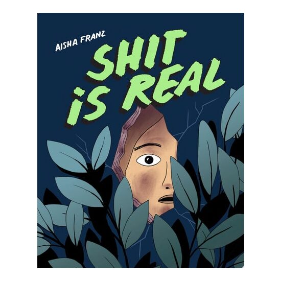 Shit Is Real