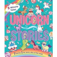 5 Minute Tales: Unicorn Stories