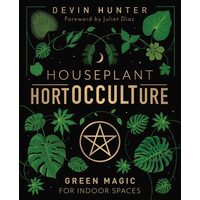 Houseplant Hortocculture: Green Magic For Indoor S(...)