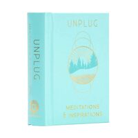 Unplug [Mini Book]: Meditations & Inspirations