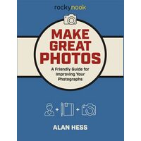 Make Great Photos