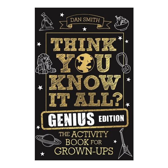 Think You Know It All? Genius Edition