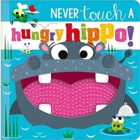 Never Touch A Hungry Hippo!