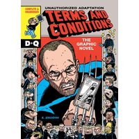 Terms And Conditions: The Graphic Novel