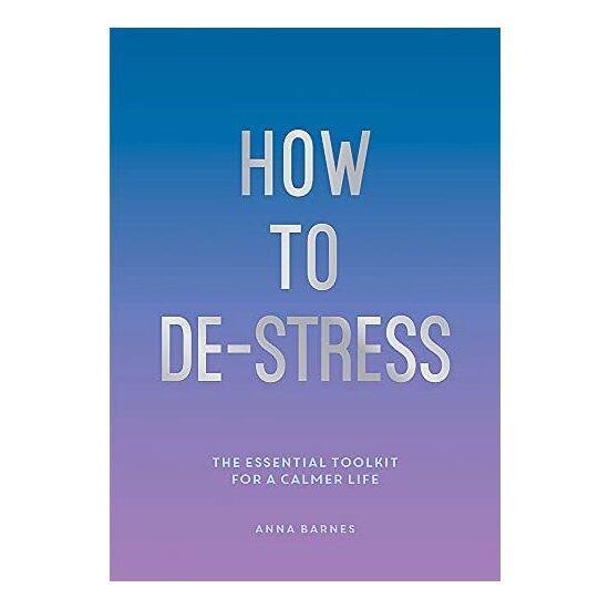 How To De-Stress