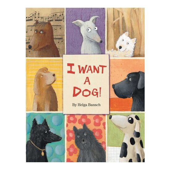 I Want A Dog!