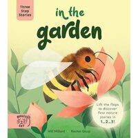 Three Step Stories: In The Garden: Lift The Flaps(...)