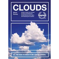 Clouds: All You Need To Know In One Concise Manual(...)