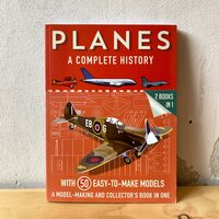 Planes: A Complete History (With Paper Models)