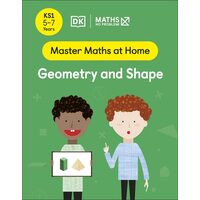 Maths ― No Problem! Geometry And Shape, Ages 5-7 ((...)