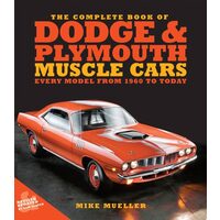 Complete Book Of Dodge And Plymouth Muscle Cars