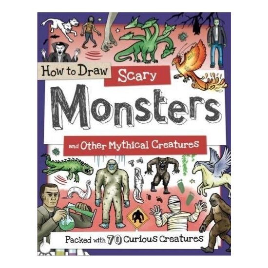 How To Draw Scary Monsters And Other Mythical Crea(...)