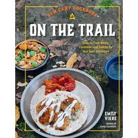 New Camp Cookbook On The Trail