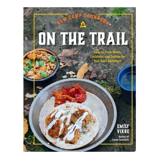 New Camp Cookbook On The Trail - Imagine 1