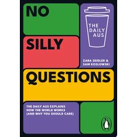 No Silly Questions