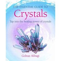 Essential Guide To Crystals