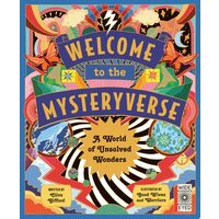 Welcome To The Mysteryverse: A World Of Unsolved W(...)