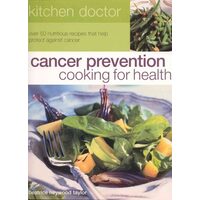 Cancer Prevention Cooking for Health