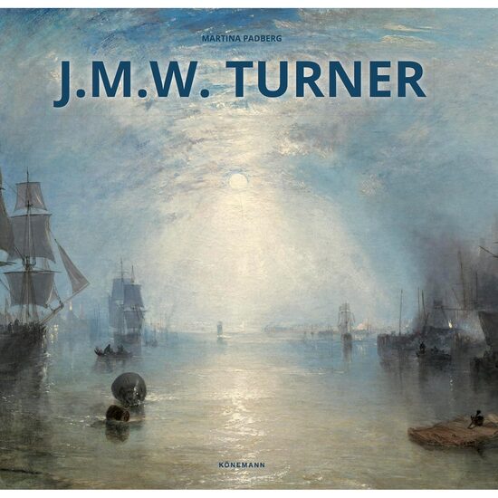 Konemann: J. M. W. Turner (Artist Monographs)