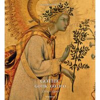 Konemann: Gothic 1200-1500 (Art Periods & Movements)