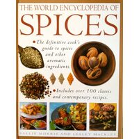The World Encyclopedia of Spices
