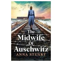 Midwife Of Auschwitz