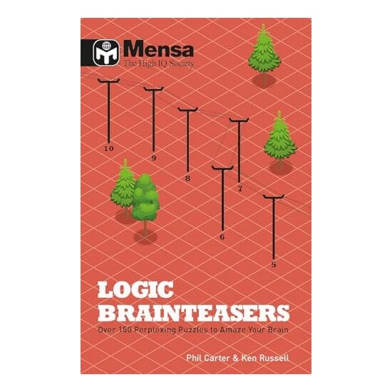 Mensa: Logic Brainteasers