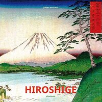 Konemann: Hiroshige (Artist Monographs)