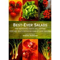 Best Ever Salads The Definitive Cook's Collection with Over 200 Mouthwatering Recipes