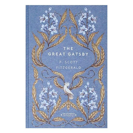 The Great Gatsby (Timeless Classics: Cranford Collection)