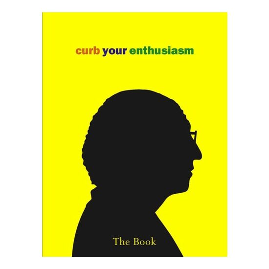 Curb Your Enthusiasm The Book